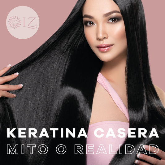 Keratina casera - Mito o realidad 🤷♀️ - #LZLOVERS Expertos en cuidado capilar 💚
