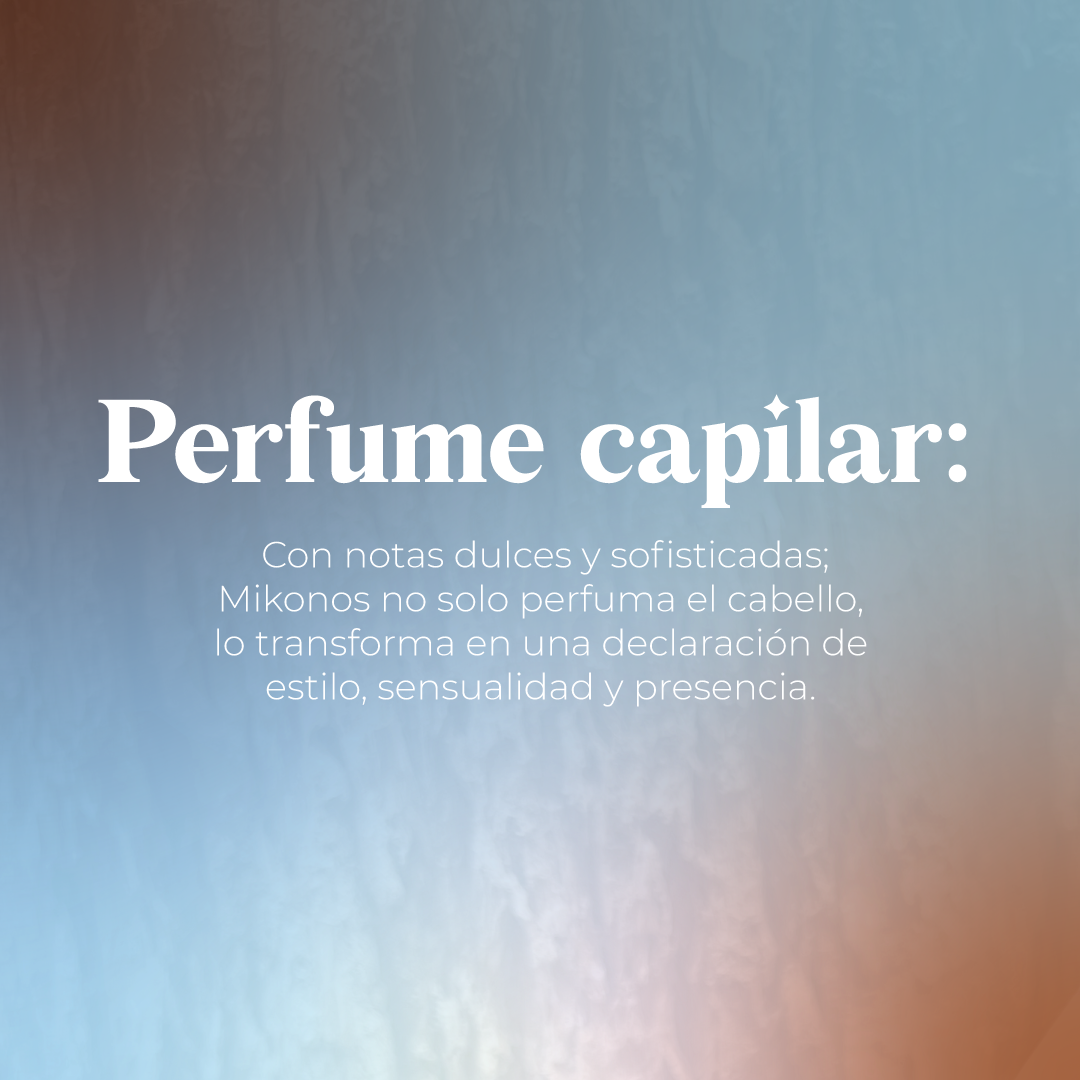 MIKONOS- Perfume Capilar 90ml