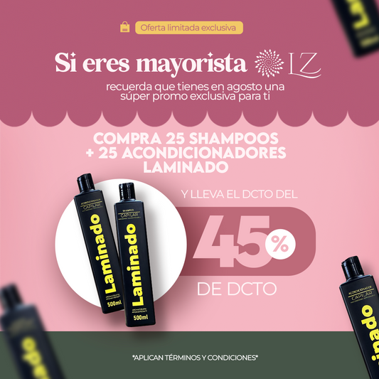 Promo 25 Unidades Shampoo Laminado 500ml + 25 Unidades Acondicionadores Laminado 500ml - 45% DCTO