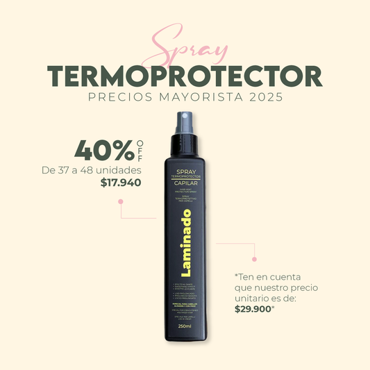 SPRAY TERMOPROTECTOR CAPILAR LAMINADO 250 ML MAYORISTA 37 A 48 UNIDADES