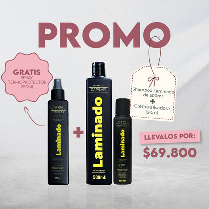 Promo Laminado crema alisadora 120ml + Shampoo o Acondicionador Laminado (GRATIS TERMOPROTECTOR LAMINADO)